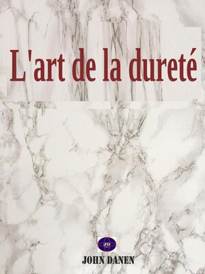 cover image of L'art de la dureté